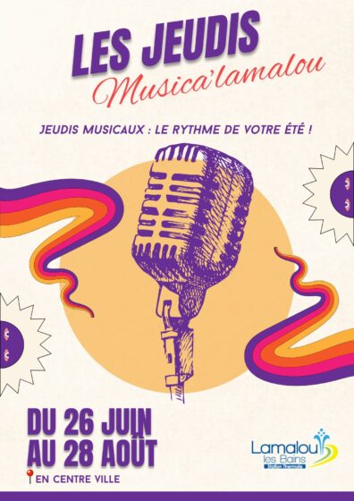 Jeudis Musica’lamalou : Du 26 Juin au 28 Août