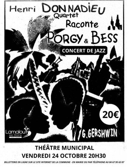 Concert de Jazz « Porgy and Bess » Vendredi 24 Octobre – 20h30