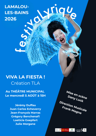 Festival Lyrique – Viva la Fiesta Mercredi 05 Août 15h