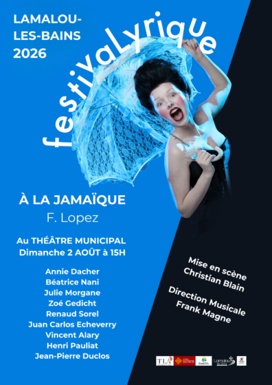 Festival Lyrique – À la Jamaique Dimanche 02 Août 15h