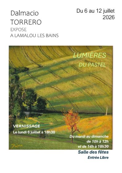 Exposition « Lumières du Pastel » du 06 au 12 Juillet 2026 – Salle des Fêtes
