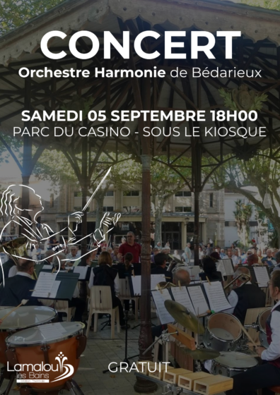 Orchestre Harmonie de Bédarieux – Samedi 05 Septembre 18h00