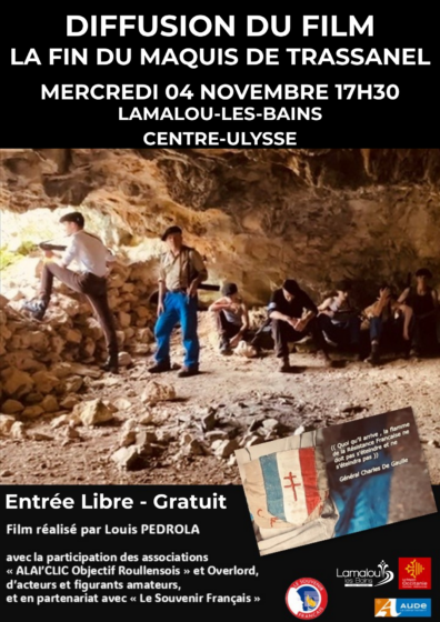 Diffusion du film « La Fin du Maquis de Trassanel » – Mercredi 04 Novembre 17h30